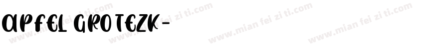 Apfel Grotezk字体转换